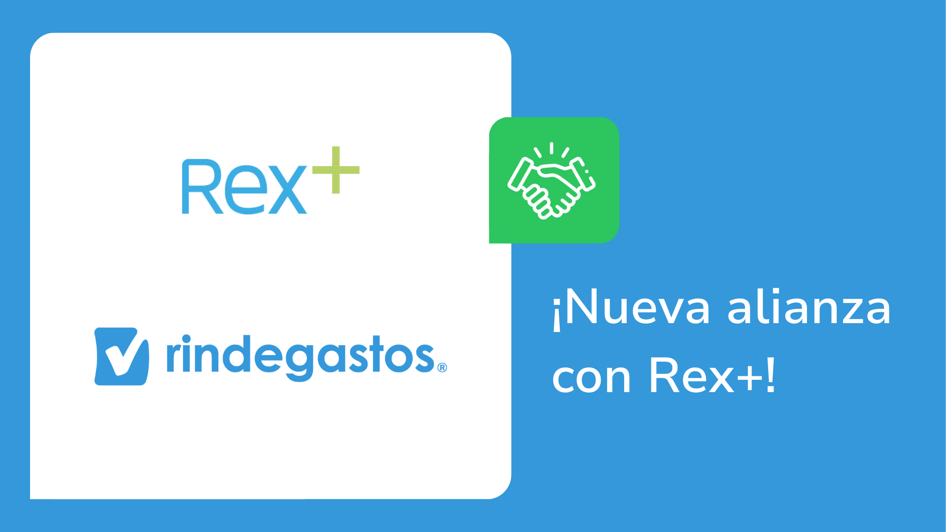 Alianza entre Rindegastos y Rex+